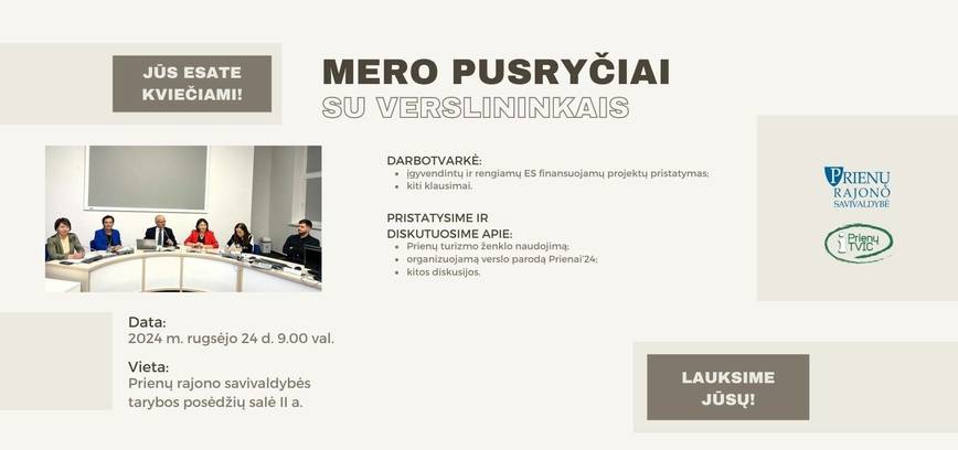 Kviečiame Prienų rajono verslo atstovus į Mero pusryčius su verslininkais