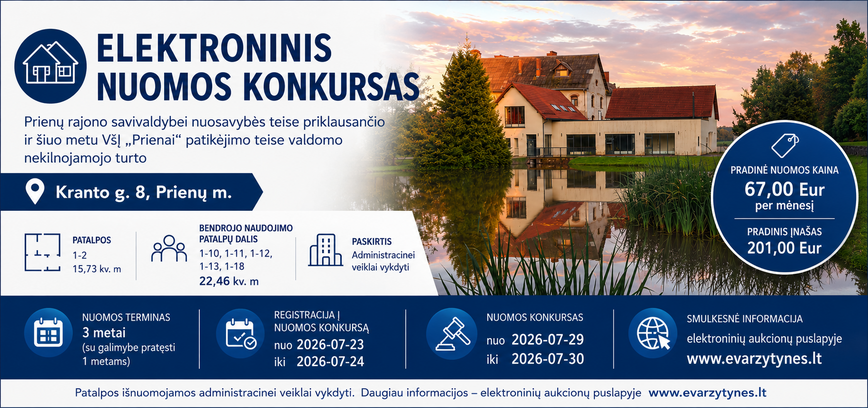 Skelbiamas Prienų rajono savivaldybei nuosavybės teise priklausančio ir šiuo metu VšĮ „Prienai“ patikėjimo teise pagal patikėjimo sutartį valdomo nekilnojamojo turto elektroninis nuomos konkursas