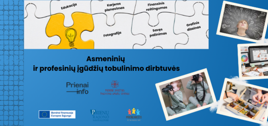 Asmeninių ir profesinių įgūdžių tobulinimo dirbtuvės