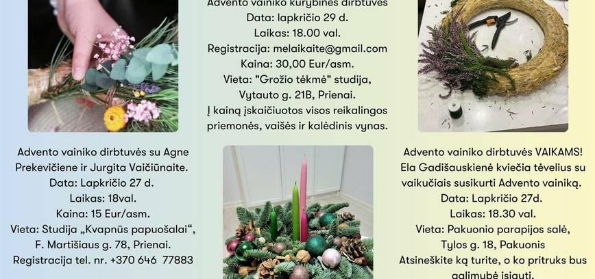 Advento vainiko dirbtuvės Prienuose ir Pakuonyje