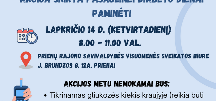 Akcija „Sužinok gliukozės kiekį kraujyje laiku“, skirta Pasaulinei diabeto dienai paminėti