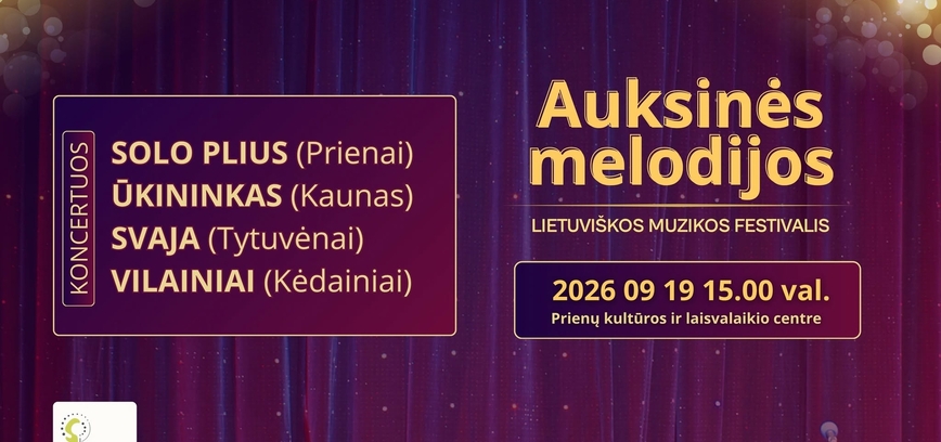 Lietuviškos muzikos festivalis „Auksinės melodijos“