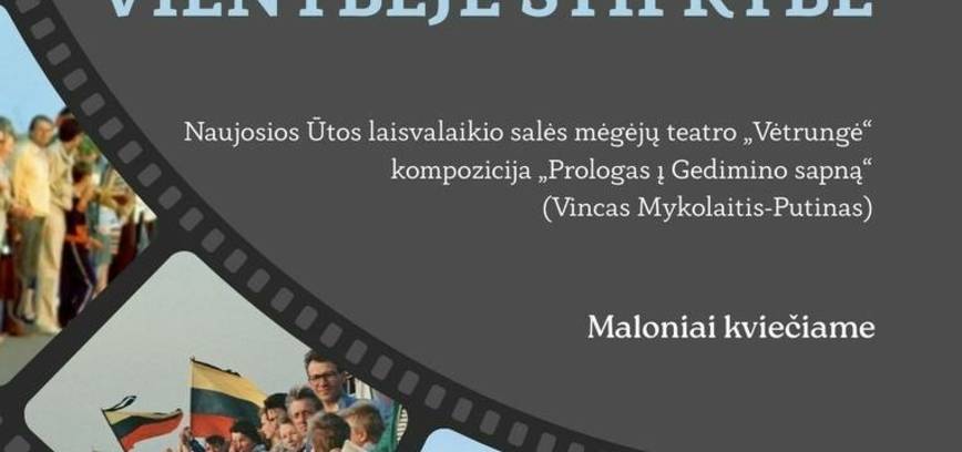 Minėjimas „Vienybėje stiprybė“ Naujojoje Ūtoje