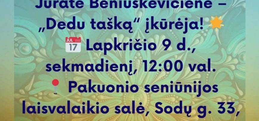 Kūrybinis užsiėmimas su studijos „Dedu tašką“ įkūrėja Jūrate Beniuškevičiene