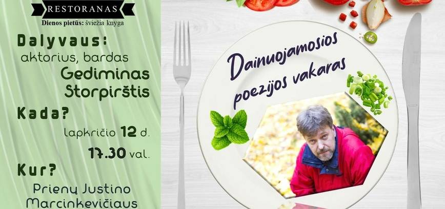 Dainuojamosios poezijos vakaras su aktoriumi, bardu Gediminu Storpirščiu