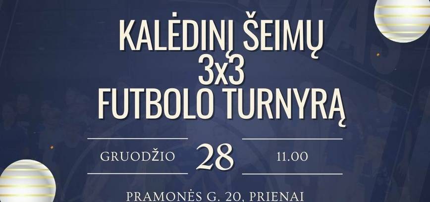Kalėdinis šeimų futbolo 3×3 turnyras