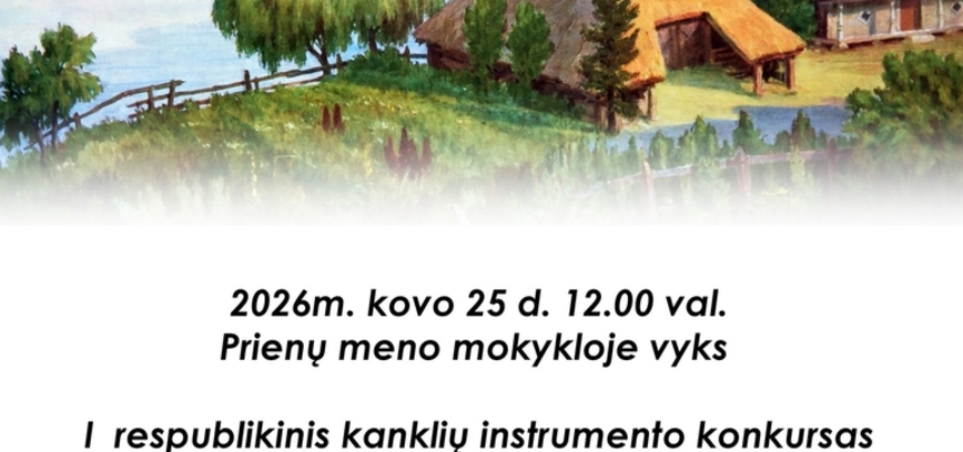1st Republican Kanklės Instrument Competition 