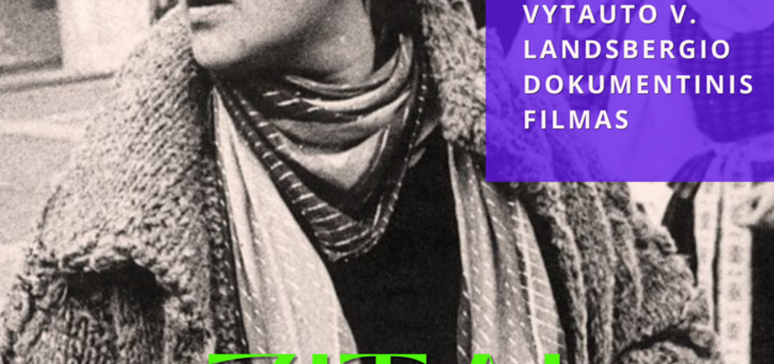Vytauto V. Landsbergio dokumentinis filmas „Zitai“