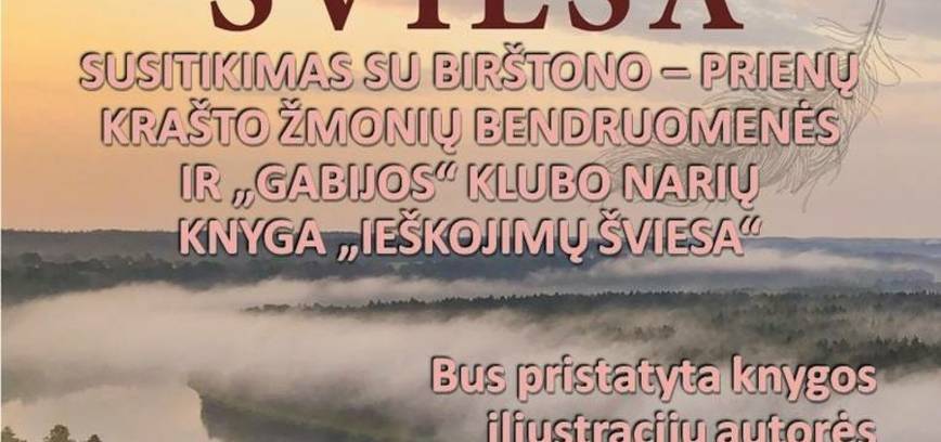 susitikimas su Birštono-Prienų krašto žmonių bendruomenės ir „Gabijos“ klubo narių knyga „Ieškojimų šviesa“