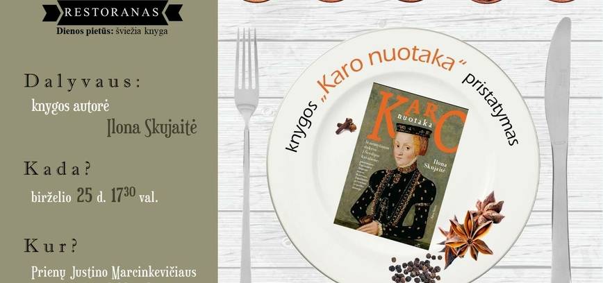 Rašytojos Ilonos Skujaitės knygos „Karo nuotaka“ pristatymas