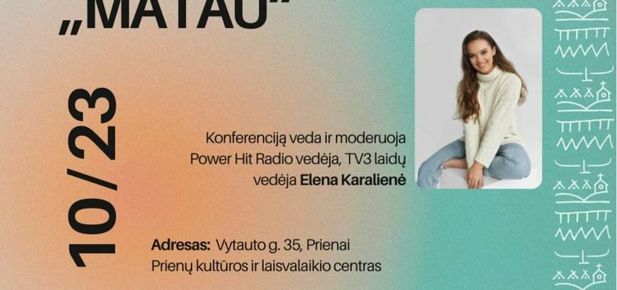 Konferencija „Matau“