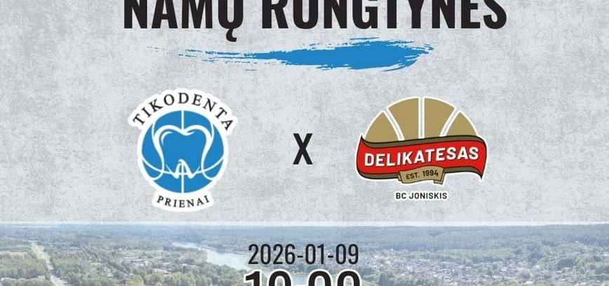 RKL krepšinio varžybos: Prienų „Tikodenta“ – Joniškio „Delikatesas“
