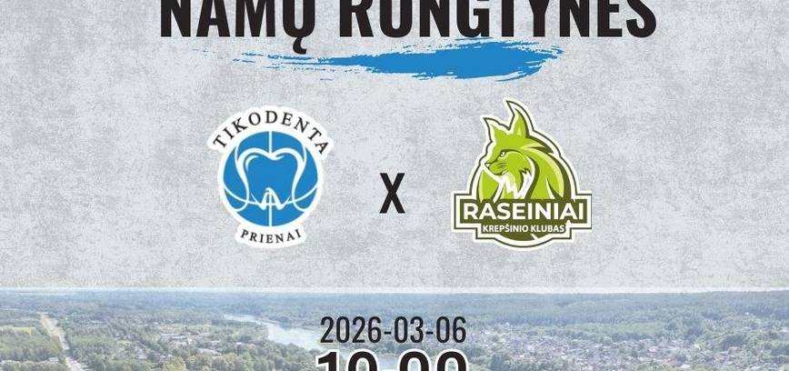 Матч дивизиона А Региональной баскетбольной лиги: Пренай «Тикодента» – Расейняй «Расейняй»