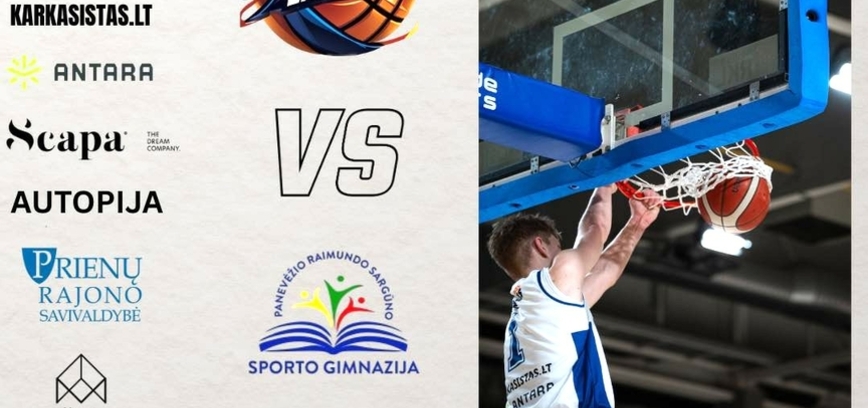 RKL B diviziono krepšinio varžybos: „Prienų SC-Pauresta“ – Panevėžio „Panevėžys“