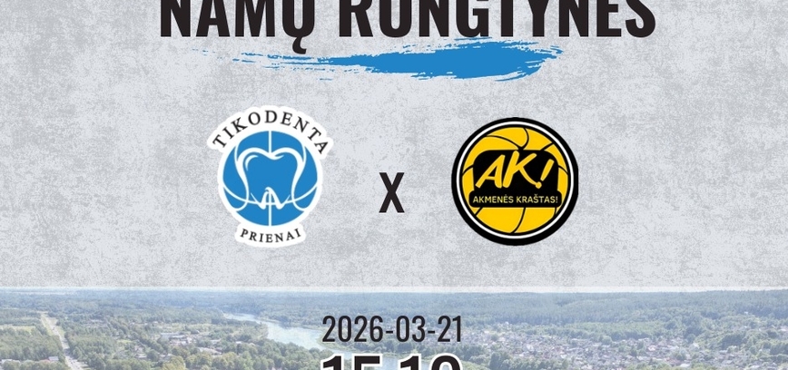 RKL krepšinio varžybos: Prienų „Tikodenta“ – „Akmenės r. sporto centras“