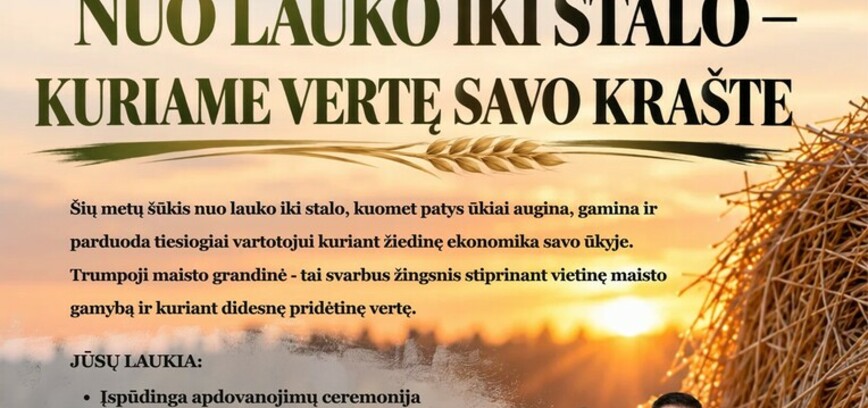 Prienų krašto ūkininkų šventė „Nuo lauko iki stalo – kuriame vertę savo krašte“