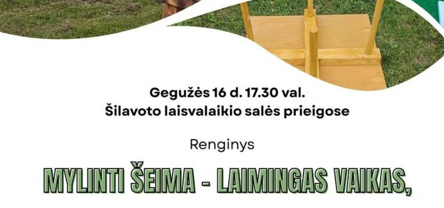 Renginys „Mylinti šeima – laimingas vaikas“