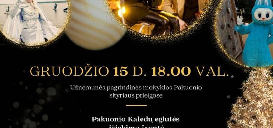 Pakuonio Kalėdų eglutės įžiebimo šventė „Spindinčių Kalėdų link“