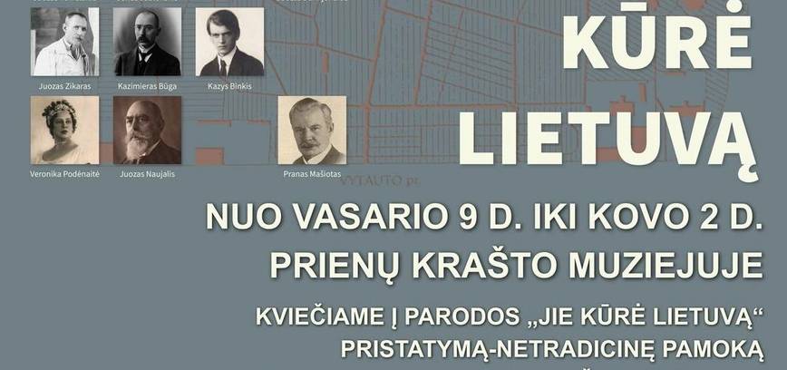 Pparodos „Jie kūrė Lietuvą…“ pristatymas-netradicinė pamoka