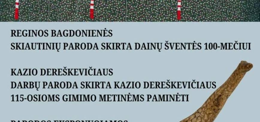 Reginos Bagdonienės skiautinių ir Kazio Dereškevičiaus darbų parodos