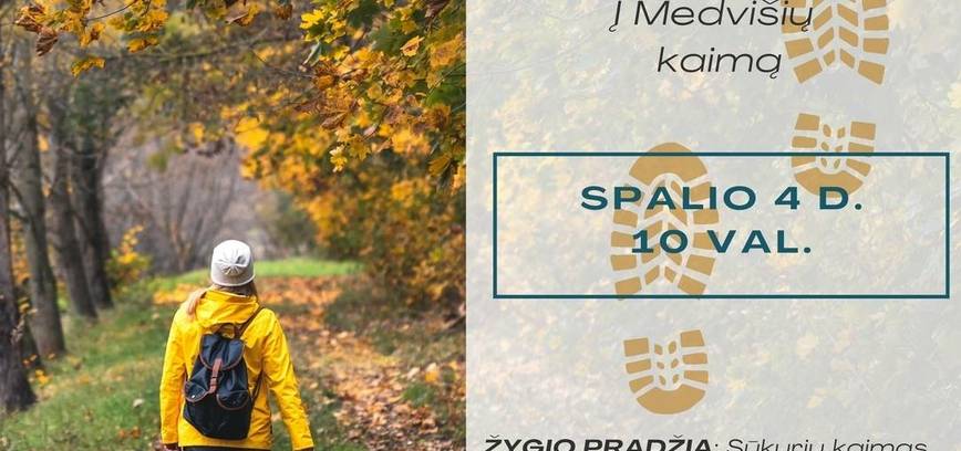 Pėsčiųjų žygis į Medvišių kaimą
