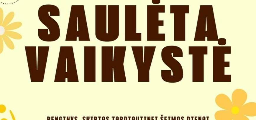 Popietė „Saulėta vaikystė“