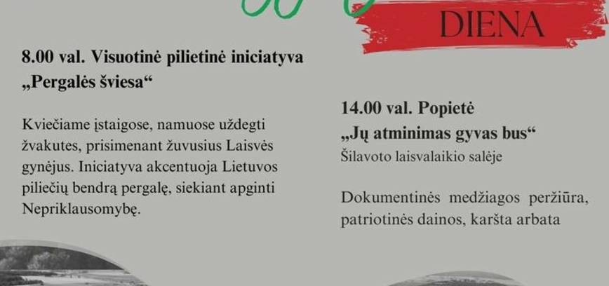 Popietė Šilavote „Jų atminimas gyvas bus“, skirta Laisvės gynėjų dienai