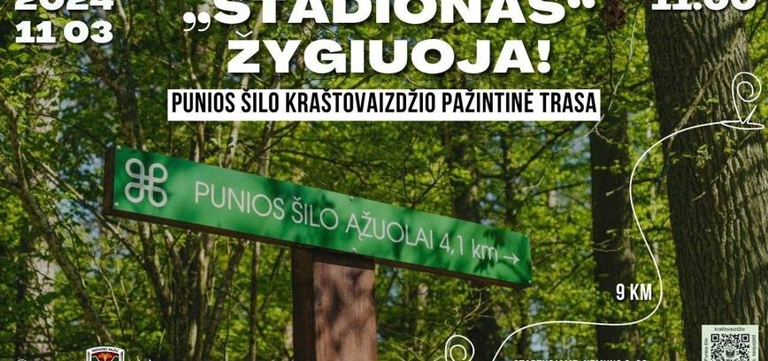 Pėsčiųjų žygis „Stadionas“ žygiuoja“