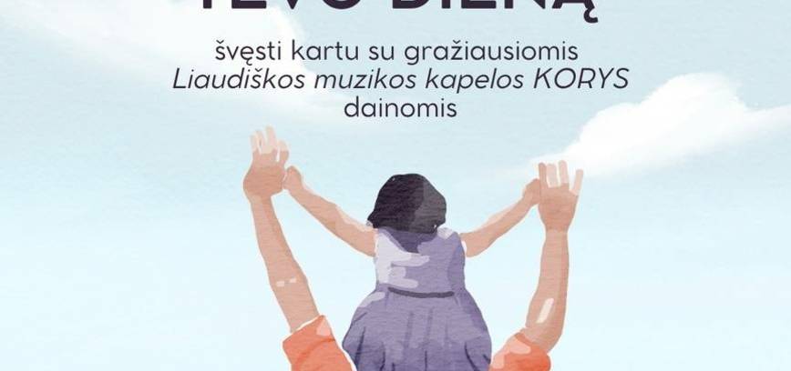 Renginys, skirtas Tėvo dienai