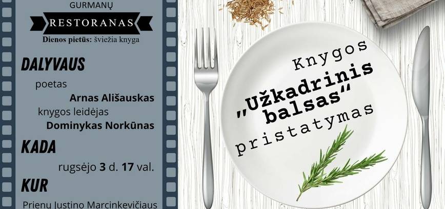 Poeto Arno Ališausko knygos „Užkadrinis balsas“ pristatymas