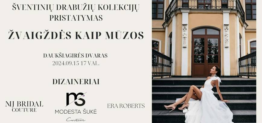 Šventinių drabužių kolekcijų pristatymas „Žvaigždės kaip mūzos“