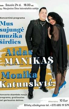 Concert by artists Aidas Manikas and Monika Katunskytė "We were united by the music of the heart"