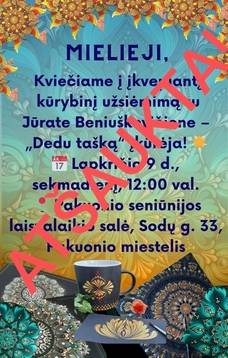 ATŠAUKTAS. Kūrybinis užsiėmimas su studijos „Dedu tašką“ įkūrėja Jūrate Beniuškevičiene