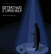 Keistuolių teatro spektaklis – detektyvinė pasaka „Detektyvo D. Lapino byla“