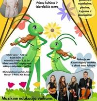 Muzikinė edukacija vaikams „Žiogų smuikeliai“