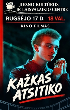 Muzikinis filmas „Kažkas atsitiko“