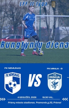 LFF II lygos futbolo varžybos: FK „Nemunas“ – FK „Minija – B“