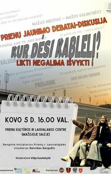 Prienų jaunimo debatai-diskusija „Kur dėsi kablelį? LIKTI NEGALIMA IŠVYKTI“
