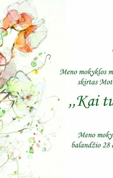Mokyklos mokinių koncertas „Kai tu šalia“, skirtas Motinos dienai