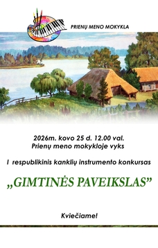 1st Republican Kanklės Instrument Competition "Picture of Homeland"