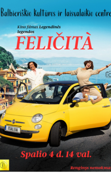 Kino filmas „Legendinės legendos. FELIČITÀ“