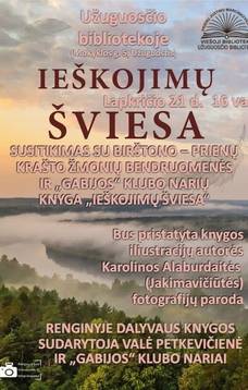 Susitikimas su Birštono – Prienų krašto žmonių bendruomenės ir „Gabijos“ klubo narių knyga „Ieškojimų šviesa“