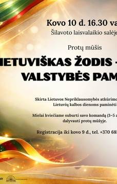  Protų mūšis „Lietuviškas žodis – laisvos valstybės pamatas“, skirtas Lietuvos Nepriklausomybės atkūrimo dienai ir Lietuvių kalbos dienoms paminėti