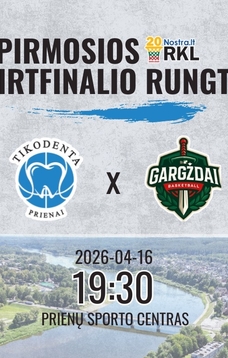 RKL A diviziono krepšinio varžybos: Prienų „Tikodenta“ – „Gargždų SC“
