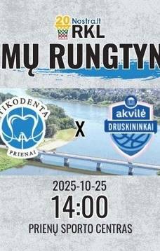 RKL krepšinio rungtynės: Prienų „Tikodenta“ – Druskininkų „Akvilė“