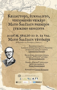 Keliautojo, žurnalisto, visuomenės veikėjo Mato Šalčiaus premijos įteikimo renginys Mato Šalčiaus tėviškėje