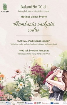 Motinos dienos šventė „Skambantis vaikystės sodas“