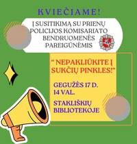Susitikimas su Prienų policijos komisariato bendruomenės pareigūnėmis. „Nepakliūkite į sukčių pinkles!“