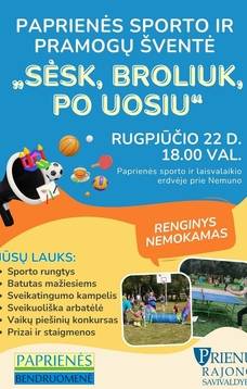 Paprienė Sports and Entertainment Festival "Sit, Brother, Under the Ash Tree"