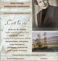 Ilgametės prancūzų kalbos mokytojos, mėgėjų teatro aktorės, aktyvios parapijietės Eugenijos Rimšienės jubiliejinio gimtadienio popietė „C’est la vie“
